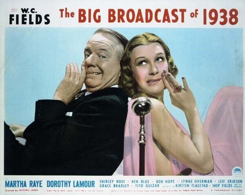 The Big Broadcast of 1938 W.C. Fields Martha Raye 11x14 inch movie ...