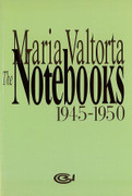 Maria Valtorta Notebooks 1945-50