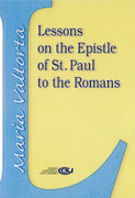 Maria Valtorta: Lessons on the Epistle of St Paul