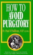 Booklet: How to Avoid Purgatory (HOW TO)