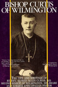 Book: Bishop Curtis of Wilmington (BISHOP CURTIS)