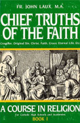 Book: Chief Truths of the Faith Book 1 (CHIEF TRUTHS)