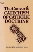 Book: Convert's Catechism of Catholic Doctrine (CATECHISM)