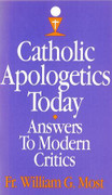 Book: Catholic Apologetics Today (CATHOLIC TODA)