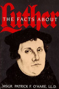 Book: The Facts about Luther (FACTS A)