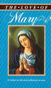 Book: The Love of Mary (LOVE OF)