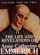 Book: The Life and Revelations of Anne Catherine Emmerich Vol 2(LIFE EMM V2)