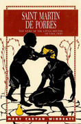 Book: Saint Martin De Porres (ST MARTIN W)