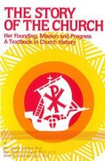 Book: The Story of the Church (STORY OF)
