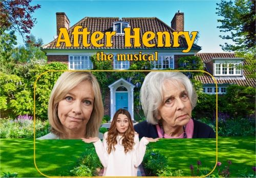 Musical Theatre: 'After Henry' by Simon Brett and Christopher Summerfield