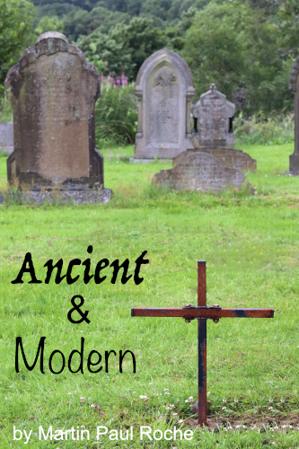 Comedy Play: 'Ancient And Modern' by Martin Roche