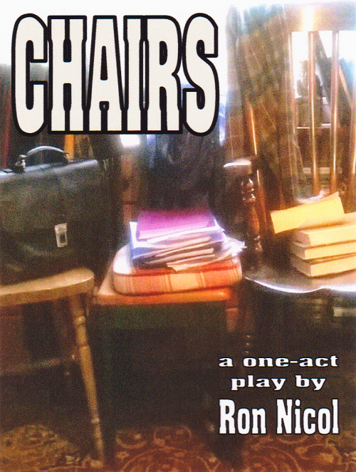 Comedy Play Script: 'Chairs' by Ron Nicol