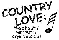 Musical Theatre: 'Country Love' by Gary Swartz