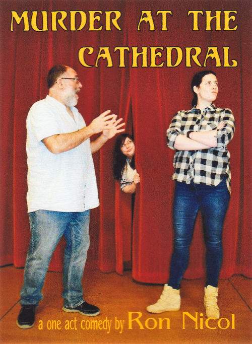 Comedy Play Script: 'Murder At The Cathedral' by Ron Nicol