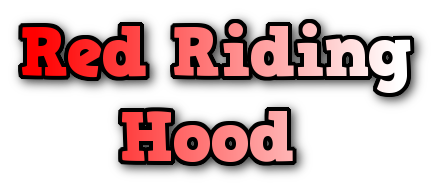Pantomime Script: 'Red Riding Hood' by Richard Hills