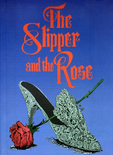 Musical Theatre: 'The Slipper And The Rose' (Stage Version)