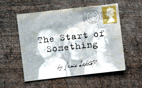 Drama Play Script: 'The Start Of Something' by Jamie Lakritz