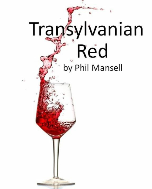 Comedic Drama Play Script: 'Transylvanian Red' by Phil Mansell