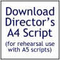 Director's A4 Script (Agatha Crusty And The Village Hall Murders)