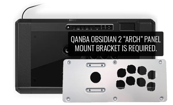 Qanba Obsidian 2 (PS4/PS5) requires Arch Panel Mount Bracket. Purchase at Qanba.vip