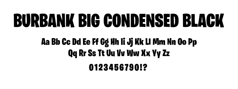 pop: Burbank Big Condensed Black (Fortnite) font