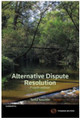 Alternative Dispute Resolution, 4th Edition