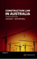 Construction Law in Australia, 3rd Edition