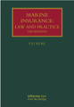 Marine Insurance: Law and Practice, 2nd Edition