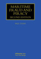 Maritime Fraud and Pircay, 2nd Edition