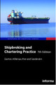 Shipbroking and Chartering Practice, 7th Edition