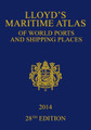 Lloyd's Maritime Atlas of World Ports and Shipping Places 2014, 28th Edition