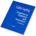 Cable Laying, Guidelines to Exposures & Insurances, 2nd Edition