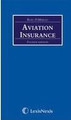 Margo: Aviation Insurance, 4th Edition (Due December 2014)