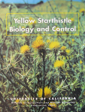 Yellow Starthistle Biology and Control Book by C.D. Thomsen et al