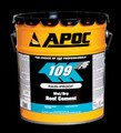 APOC® 109  Rain-Proof® Wet/Dry Roof Cement
