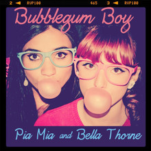 Pia Mia and Bella Thorne Bubblegum Boy