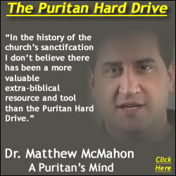 Dr. Matthew McMahon Recommends the Puritan Hard Drive