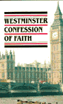 Covenanters Westminster Confession of Faith