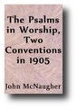 The Psalms in Worship (1905) by John McNaugher