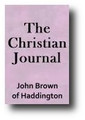 The Christian Journal; Or, Common Incidents, Spiritual Instructors (1795) by John Brown of Haddington