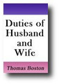Duties of Husband and Wife by Thomas Boston