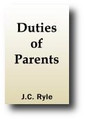 Duties of Parents by J. C. Ryle