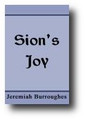 Sion's Joy by Jeremiah Burroughs