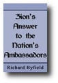 Zion's Answer to the Nation’s Ambassadors, According to Instructions Given by Isaiah from God's Mouth by Richard Byfield