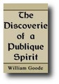 The Discovery of a Public Spirit by William Goode