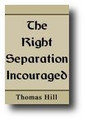 The Right Separation Encouraged by Thomas Hill
