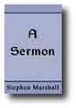 A Sermon by Steven Marshall, January 26, 1648