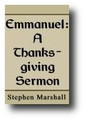 Emmanuel: A Thanksgiving Sermon by Stephen Marshall