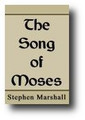 The Song of Moses by Stephen Marshall
