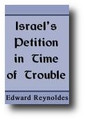 Israel’s Petition in Time of Trouble by Edward Reynoldes